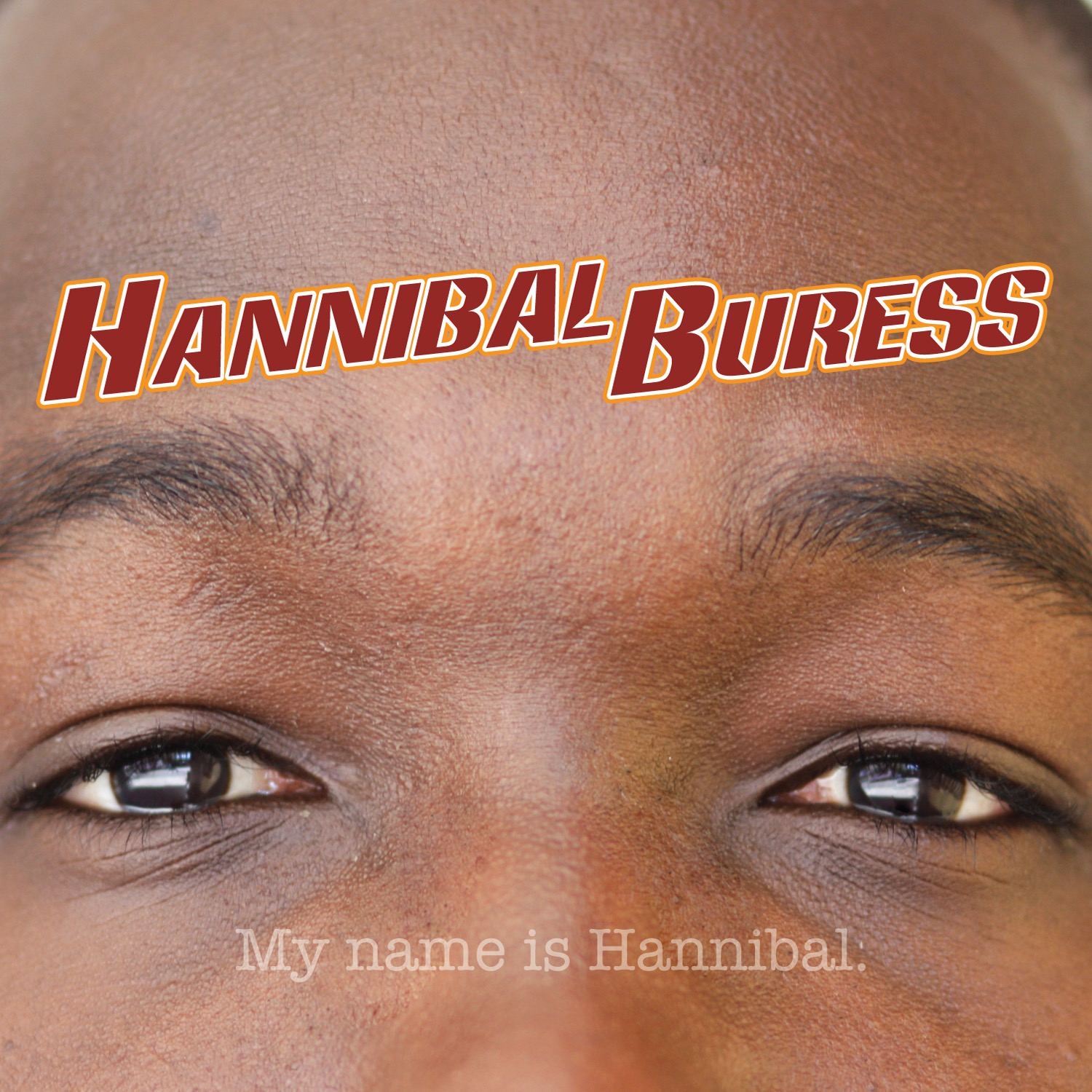 Cover to Hannibal Buress's My Name Is Hannibal