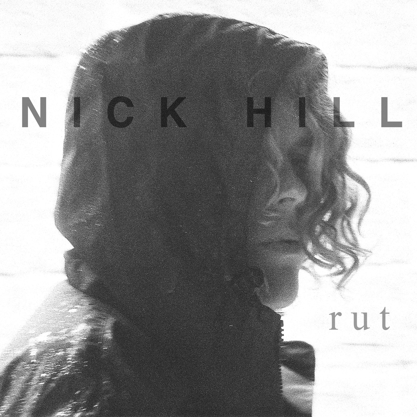 Rut - Single - Nick Hill