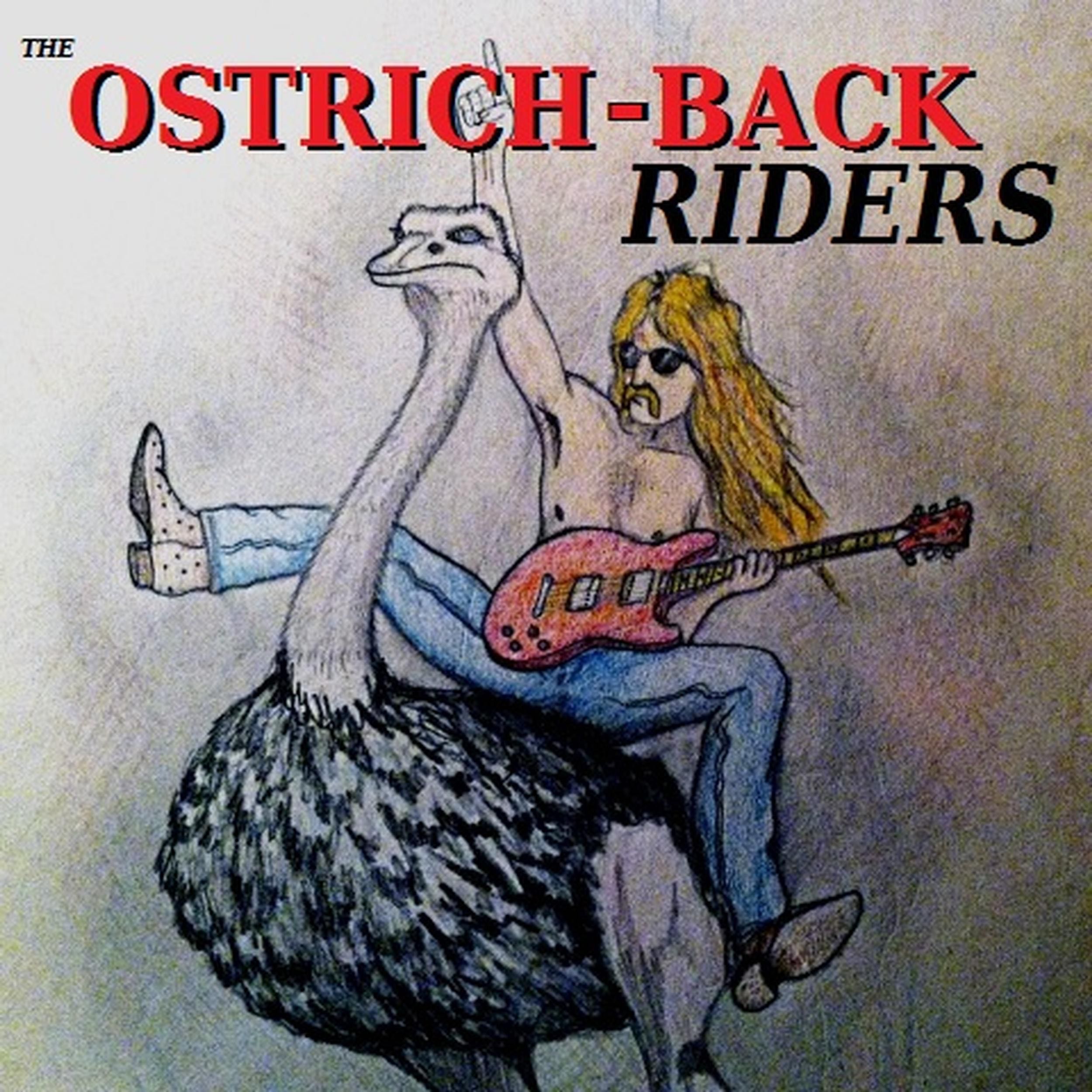 The Ostrich-Back Riders - EP - The Ostrich-Back Riders