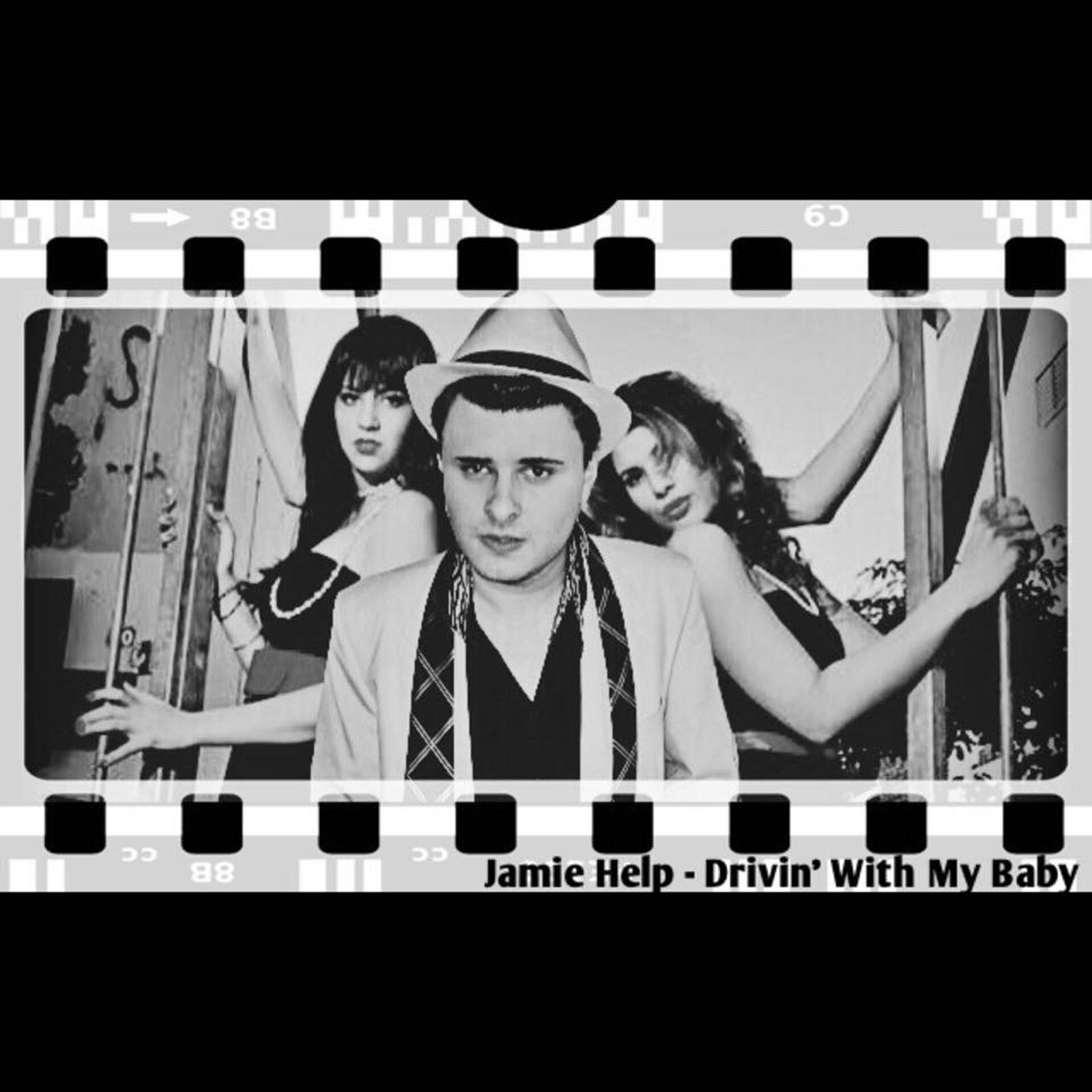 Drivin' with My Baby - Single - Jamie Help