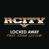 R. City - Locked Away (feat. Adam Levine)  artwork
