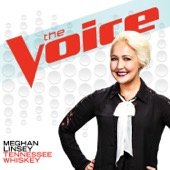 Meghan Linsey - Tennessee Whiskey (The Voice Performance)  artwork