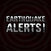 Earthquake Alerts and...