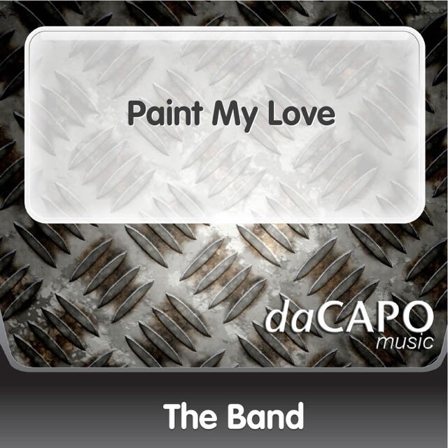 The Band Paint My Love - Single Album Cover