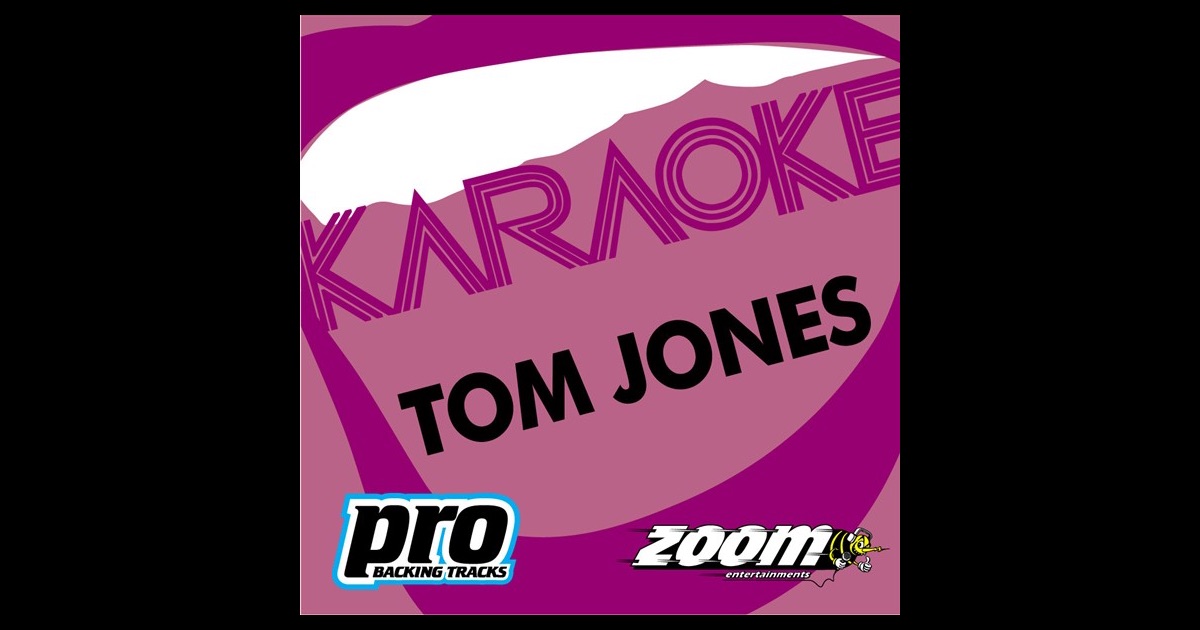 Zoom Karaoke Tom Jones by Zoom Karaoke on Apple Music