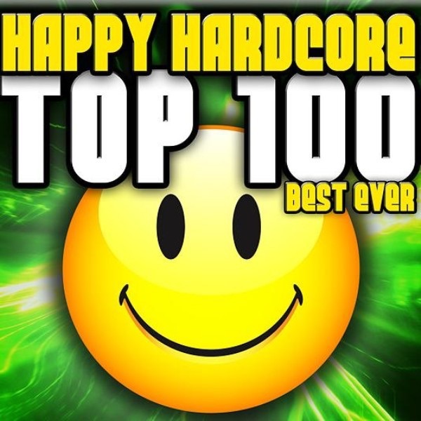 Happy Hardcore Top 100 Best Ever Album Cover
