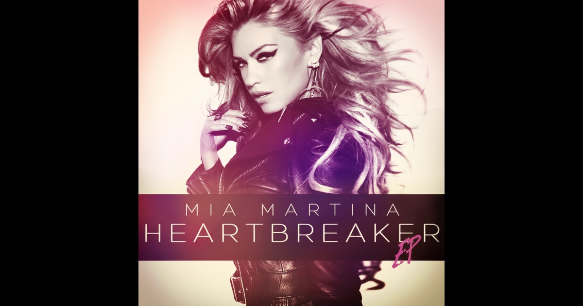 Скачать Песню Исполнительница Mia Martina Mp3 Heartbreaker На Андроид