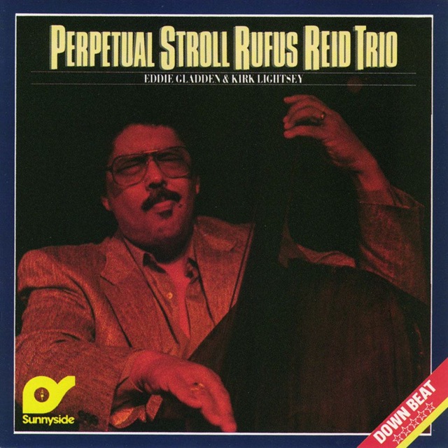 Rufus Reid Trio Perpetual Stroll Album Cover