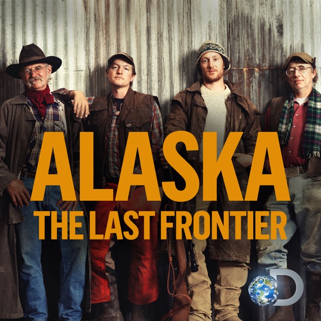 Alaska The Last Frontier, Season 3 on iTunes