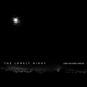 The Lonely Night (Remixes) - EP