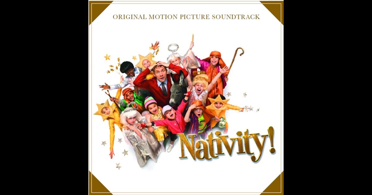 Nativity! (Original Motion Picture Soundtrack) by Various Artists on Apple Music