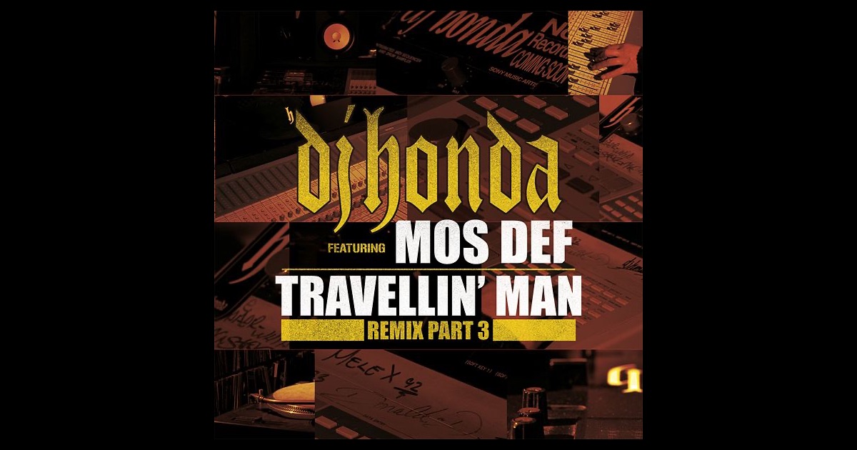 Travelin man dj honda remix lyrics #5