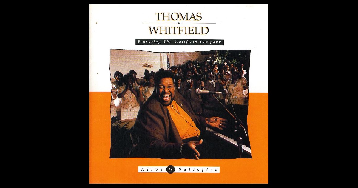 Thomas Whitfield Company Things That We Believe Volume 2 Thomas Whitfield Company Things That We Believe Volume 2