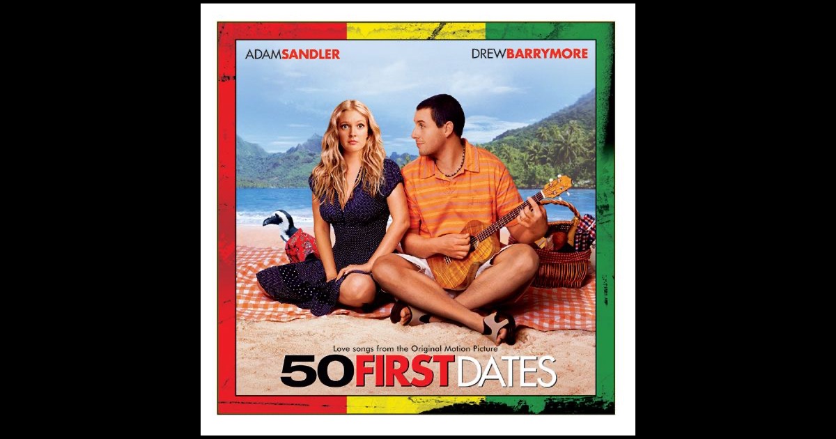 50-first-dates-love-songs-from-the-original-motion-picture-by-various-artists-on-apple-music