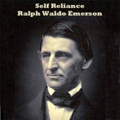 Self Reliance (Unabridged) - Ralph Waldo Emerson Cover Art
