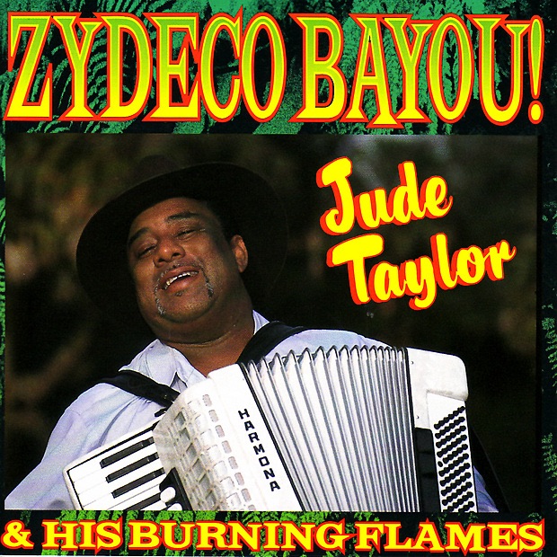 Zydeco Flames The Zydeco Flames Burnin' Up The Tracks Zydeco Flames The Zydeco Flames Burnin' Up The Tracks