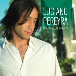 Luciano Pereyra - Sin Ti, Sin Mi