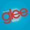 Gloria (Glee Cast Version) [feat. Adam Lambert]