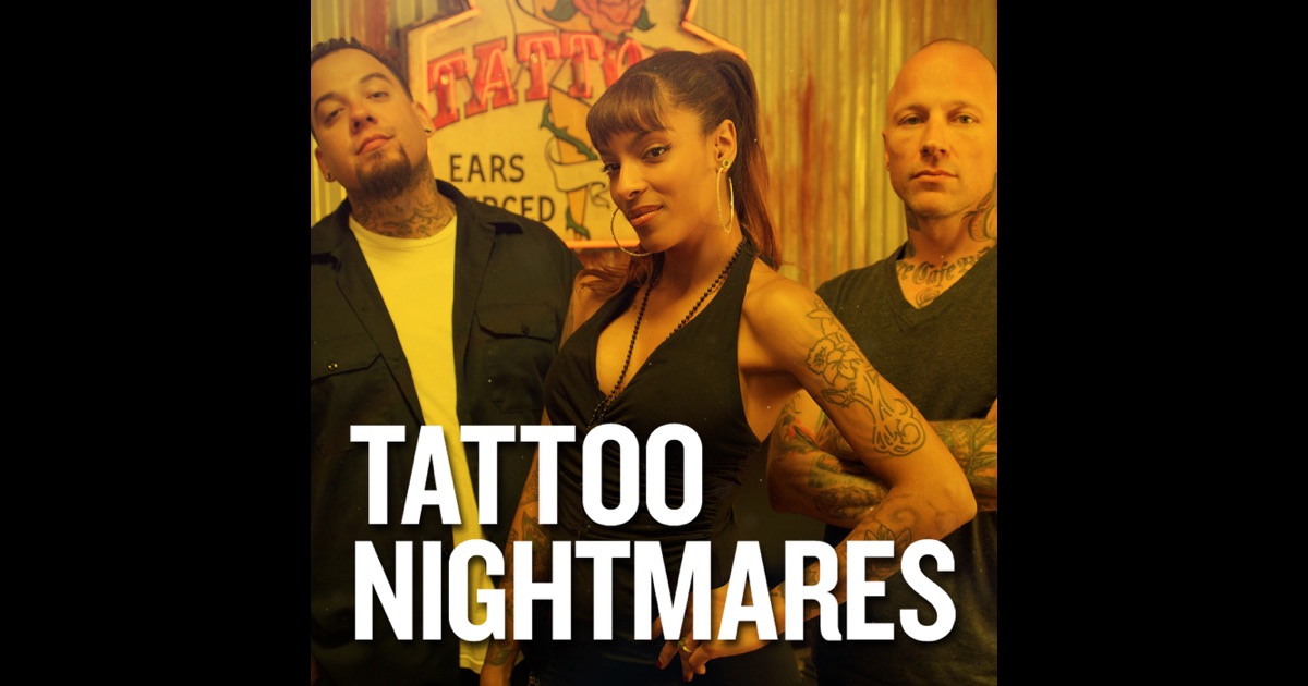 tattoo nightmares season 1 on itunes tattoo nightmares season 1 on itunes