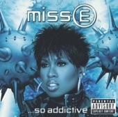 Miss E...So Addictive