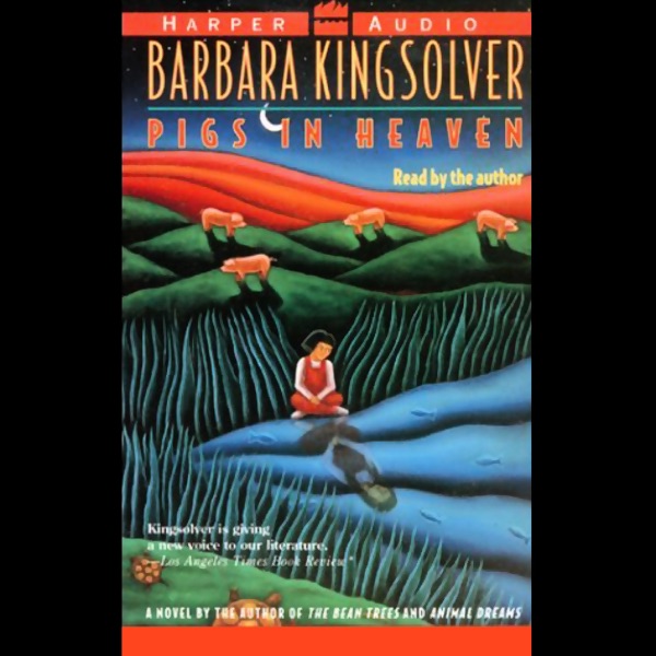 pigs in heaven by barbara kingsolver essay pigs in heaven by barbara kingsolver essay