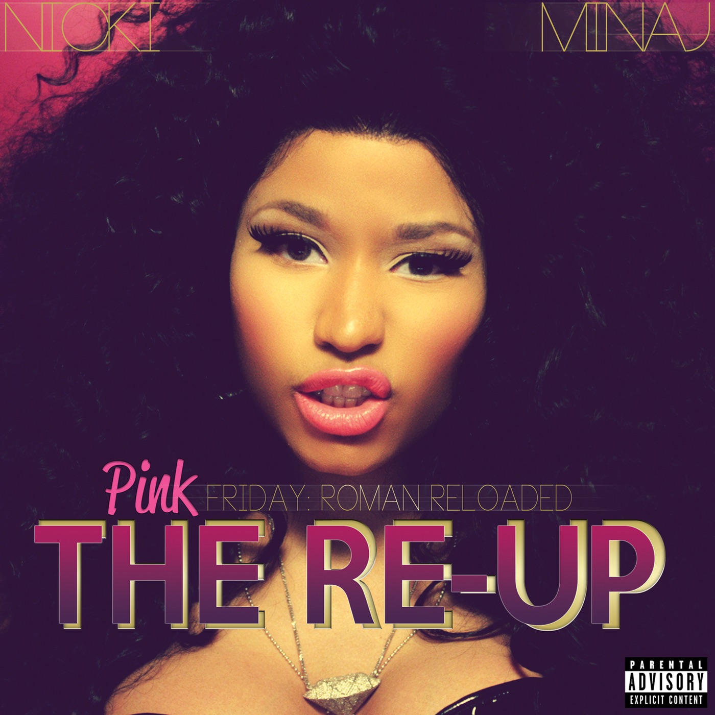 Pink Friday: Roman Reloaded The Re-Up - Wikipedia