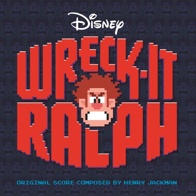Wreck-It Ralph (Original Score) Album Cover