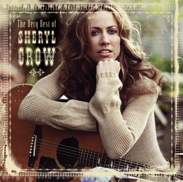 Sheryl Crow All I Wanna Do