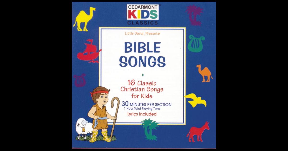 Bible Songs By Cedarmont Kids On Apple Music