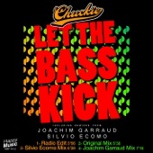 Let the Bass Kick (Radio Edit)
