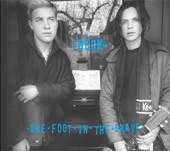 One Foot In the Grave (Bonus Track Version)