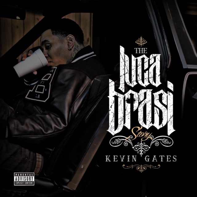 Kevin Gates Luca Brasi Story Album Cover