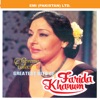Greatest Hit of Farida Khanum