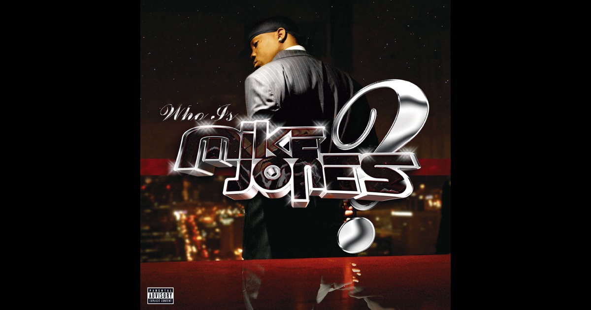 Mike jones who is mike jones album download full