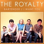 I Want You - The Royalty