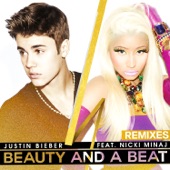 Beauty and a Beat (Remixes)