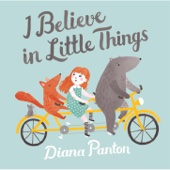 Diana Panton - I Believe in Little Things  artwork