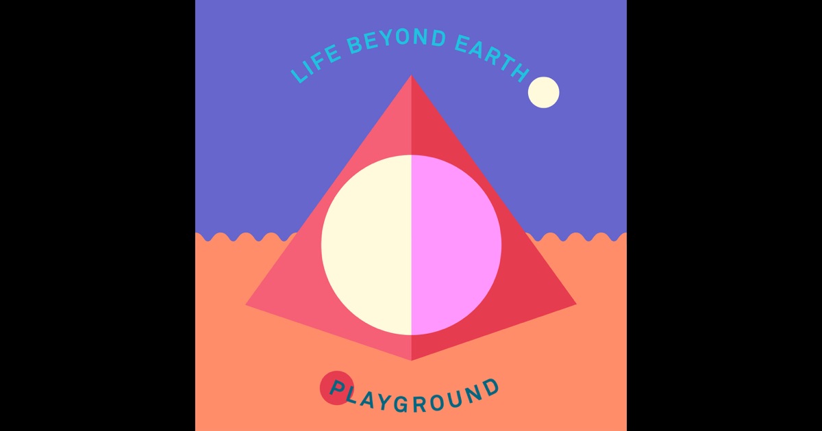 Life Beyond The Earth