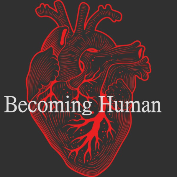 Becoming Human