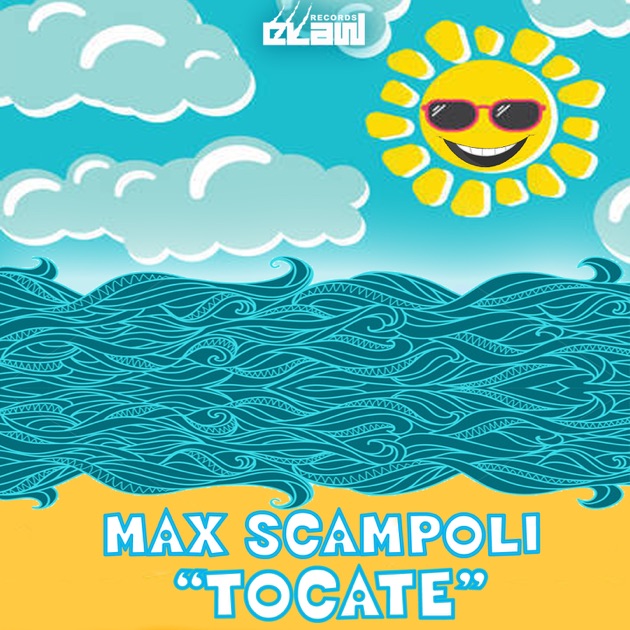 Max Scampoli - Tocate (Daniel Tek Remix)