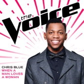 Chris Blue - When a Man Loves a Woman (The Voice Performance)  artwork