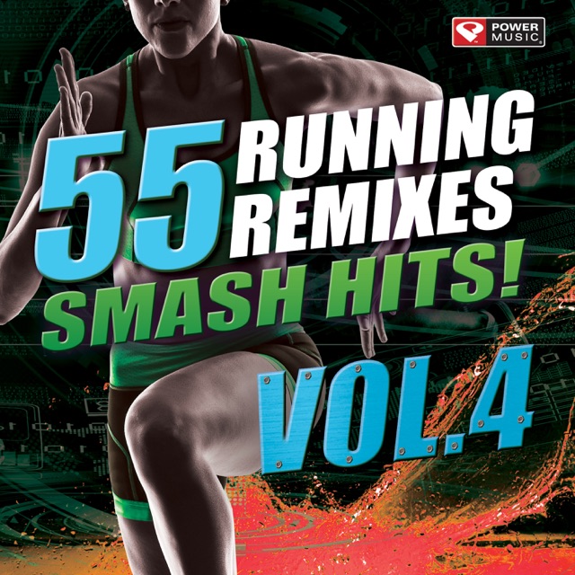 Power Music Workout 55 Smash Hits! - Running Remixes, Vol. 4 Album Cover