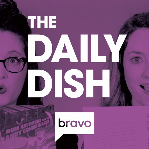 The Daily Dish | Bravo TV News