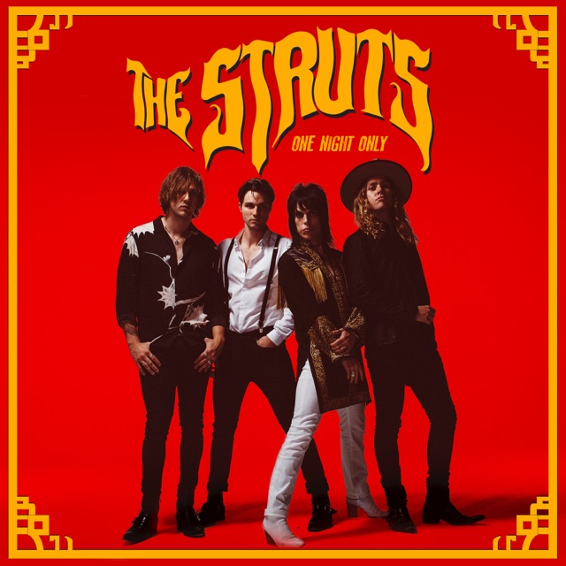 The Struts One Night Only - Single Album Cover