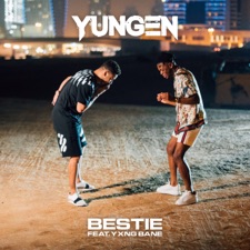 Bestie by Yungen