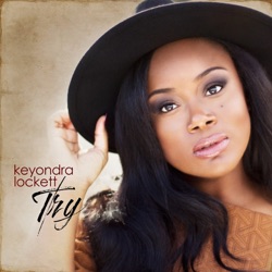 Keyondra Lockett - Try