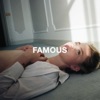 Famous - Single