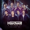 Hardwell & Friends, Vol. 03 (Extended Mixes) - EP