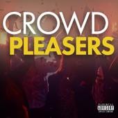 Crowd Pleasers
