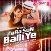 Zara Sun Balliye